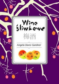 Wino śliwkowe - okładka książki