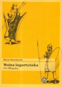 Wojna Jugurtyńska 111-105 p.n.e. - okładka książki