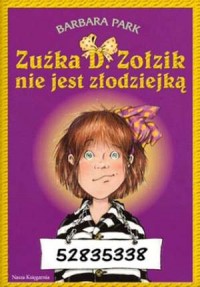 Zuźka D. Zołzik nie jest złodziejką - okładka książki