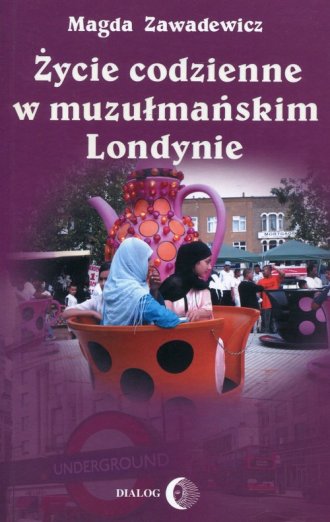 Życie codzienne w muzułmańskim - okładka książki