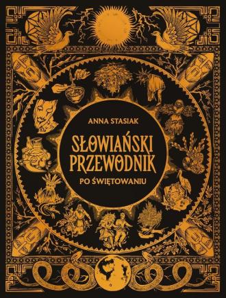 Słowiański przewodnik po świętowaniu - okładka książki