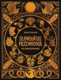 okładka książki - Słowiański przewodnik po świętowaniu