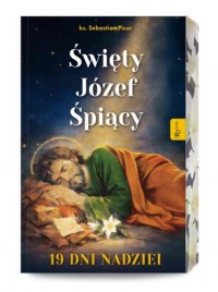 okładka książki - Święty Józef Śpiący. 19 dni nadziei