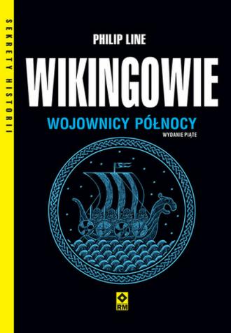 Wikingowie. Wojownicy Północy - okładka książki