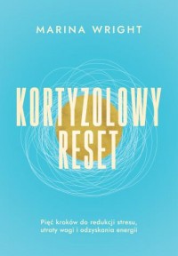 okładka książki - Kortyzolowy reset