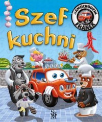 okładka książki - Szef kuchni. Samochodzik Franek