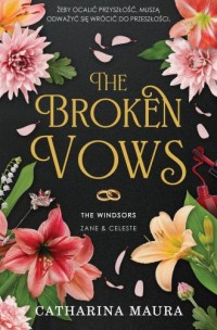 The Broken Vows. The Windsors. - okładka książki