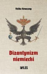 Bizantynizm niemiecki - okładka książki