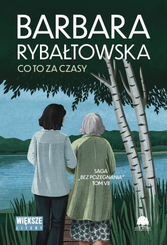 Co to za czasy. Saga bez pożegnania. - okładka książki