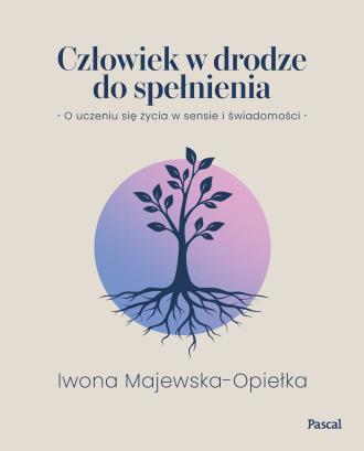 Człowiek w drodze do spełnienia. - okładka książki