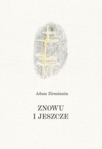 okładka książki - Znowu i jeszcze