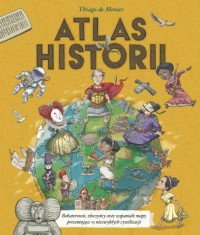 okładka książki - Atlas historii - Thiago de Moraes