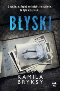okładka książki - Błyski - Kamila Bryksy