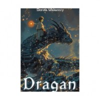 okładka książki - Dragan - Dorota Wakarecy
