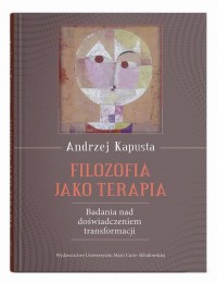 okłakda ebooka - Filozofia jako terapia.. Badanie nad doświadczeniem transformacji