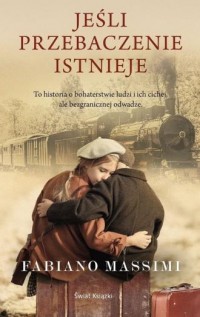 okładka książki - Jeśli przebaczenie istnieje - Fabiano Massimi