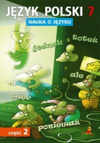 okładka podręcznika - Język Polski 7 Nauka o języku - Gdańskie Wydawnictwo Oświatowe, GWO