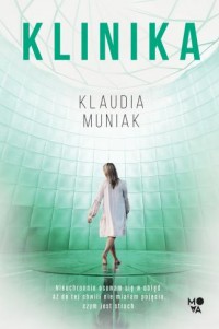 okładka książki - Klinika - Klaudia Muniak