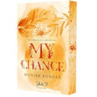 okładka książki - My Chance. Miasteczko Caddo Mills. Tom 1