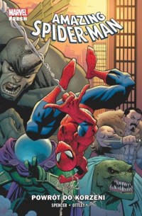 okładka książki - Powrót do korzeni. Amazing Spider-Man - Wydawnictwo Egmont