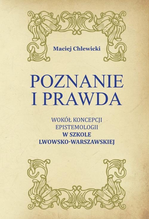 Poznanie i prawda. Wokół koncepcji - okłakda ebooka