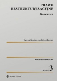 okładka książki - Prawo restrukturyzacyjne. Komentarz - Robert Kosmal