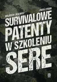 okładka książki - Survivalowe patenty w szkoleniu - Wojciech Jasewicz