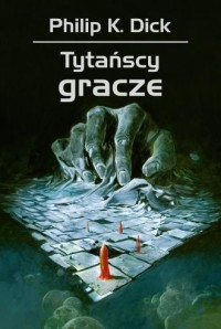 Tytańscy gracze - okładka książki