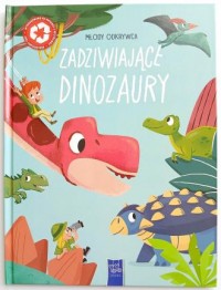 okładka książki - Zadziwiające dinozaury. Młody - Wydawnictwo Yoyo Books