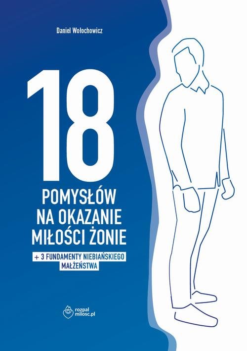 18 POMYSŁÓW NA OKAZANIE MIŁOŚCI - okłakda ebooka