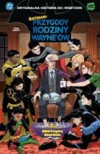 okładka książki - Batman. Przygody rodziny Wayne - CRC Payne