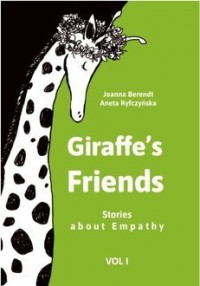okładka książki - Giraffe ns Friends. Stories about Empathy vol. 1