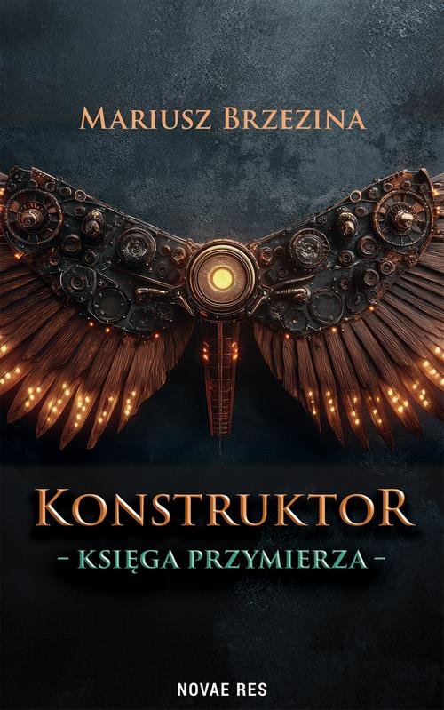 Konstruktor. Księga przymierza - okłakda ebooka