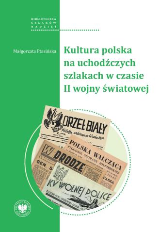Kultura polska na uchodźczych szlakach - okładka książki