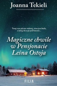 Magiczne chwile w pensjonacie Leśna - okładka książki