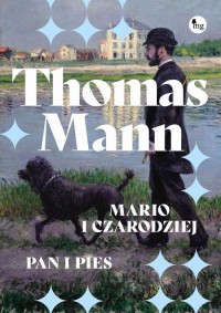 Mario i czarodziej / Pan i pies - okładka książki