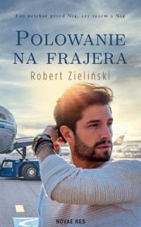 Polowanie na frajera - okładka książki