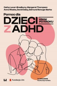 okłakda ebooka - Pomoc dla dzieci z ADHD. Krok po kroku