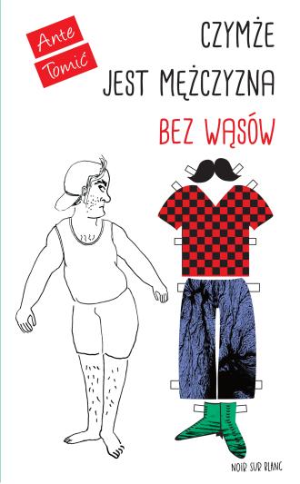 Czymże jest mężczyzna bez wąsów - okładka książki