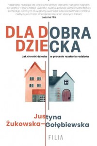 Dla dobra dziecka - okładka książki