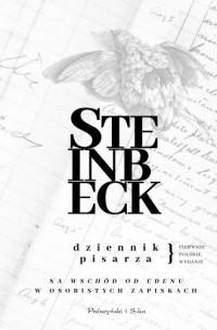 okładka książki - Dziennik pisarza. Na wschód od Edenu w osobistych zapiskach