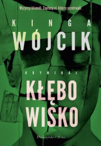 okładka książki - Kłębowisko. Detektyw Aleksander Zamojski. Tom 3