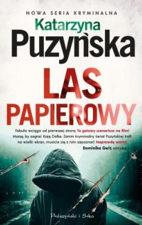 okładka książki - Las papierowy. Zalesie. Tom 3
