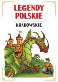 okładka książki - Legendy polskie krakowskie