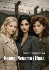 okładka książki - Nanna, Nekama i Ruda