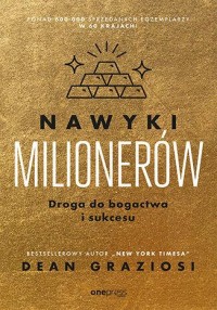 okładka książki - Nawyki milionerów. Droga do bogactwa i sukcesu