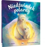 Niedźwiadek polarny. Picturebook - okładka książki