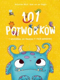 okładka książki - 101 potworków i wszystko, co musisz - Ruby van der Bogen