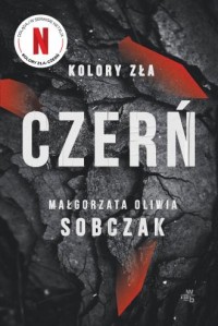 okładka książki - Czerń. Kolory zła. Tom 2 wyd. - Małgorzata Oliwia Sobczak