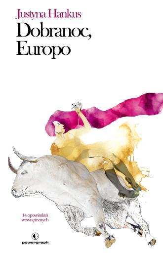 Dobranoc, Europo. 14 opowiadań - okładka książki